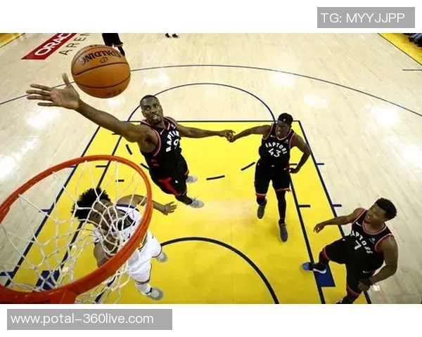 2019年5月31日勇士队与猛龙队全场精彩比赛录像回顾与分析